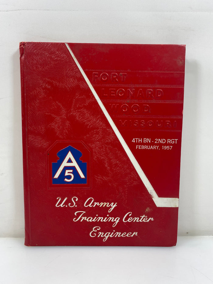 1957 US Army Training Center Engineer 4th BN - 2nd RGT Yearbook HC