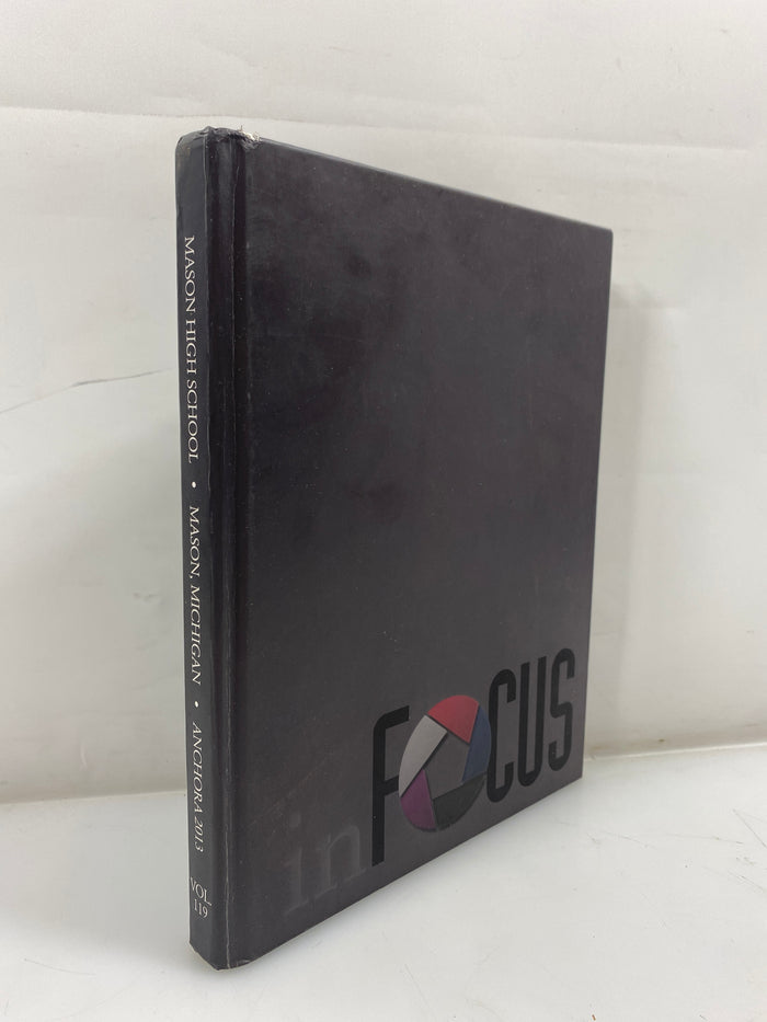 2013 Mason High School Yearbook "Anchora" Mason Michigan HC
