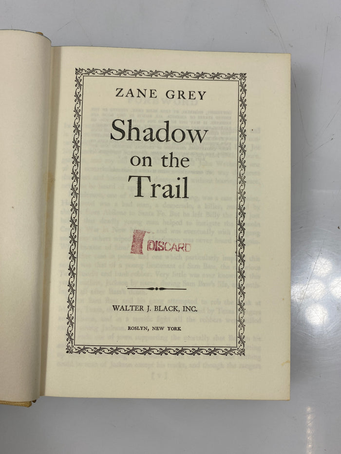 Set of 2 Zane Grey Hardcovers Shadow on the Trail/Hash Knife Outfit Ex-libra HC