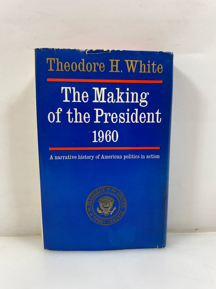 The Making of the President Theodore White 1961 HCDJ