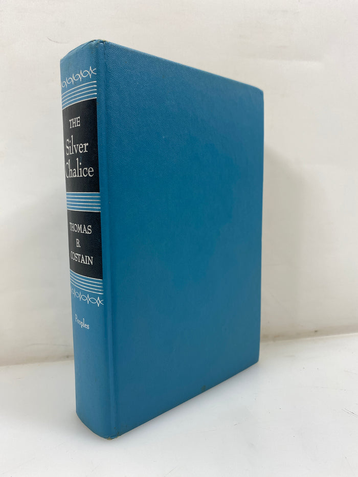 The Silver Chalice by Thomas B. Costain 1952 HC